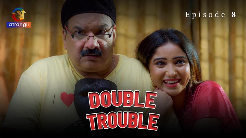 Double Trouble | Season 01 | Episode 08